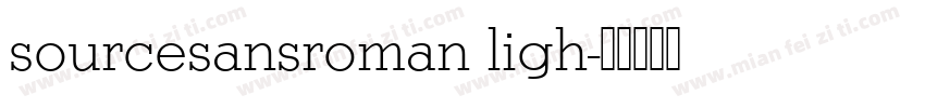 sourcesansroman ligh字体转换